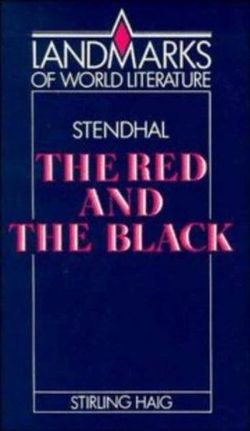 Stendhal: The Red and the Black