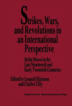 Strikes, Wars, and Revolutions in an International Perspective