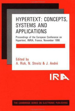 Hypertext: Concepts, Systems and Applications