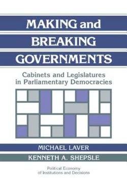 Making and Breaking Governments