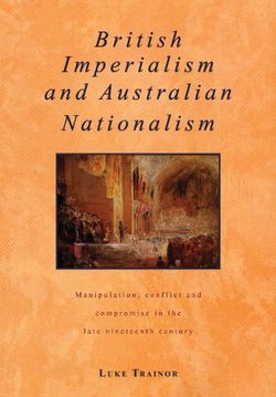 British Imperialism and Australian Nationalism