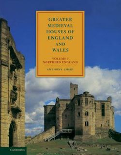 Greater Medieval Houses of England and Wales, 1300-1500: Volume 1, Northern England