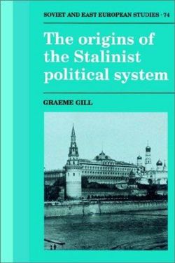 The Origins of the Stalinist Political System