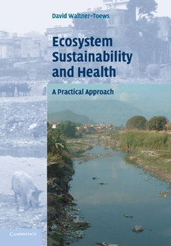 Ecosystem Sustainability and Health