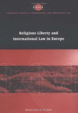 Religious Liberty and International Law in Europe