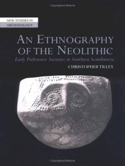 An Ethnography of the Neolithic