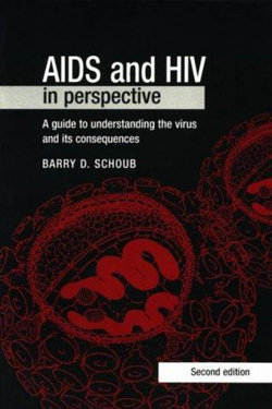 AIDS and HIV in Perspective