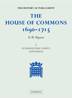 The House of Commons, 1690-1715