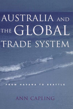 Australia and the Global Trade System