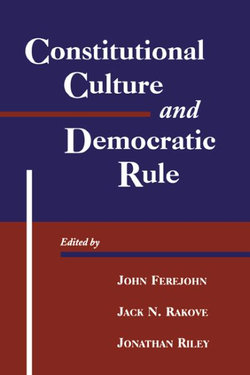 Constitutional Culture and Democratic Rule