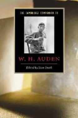 The Cambridge Companion to W. H. Auden