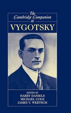 The Cambridge Companion to Vygotsky