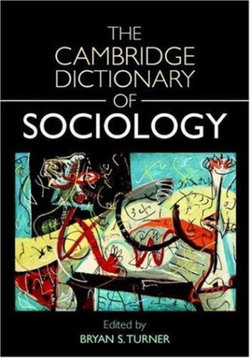 The Cambridge Dictionary of Sociology