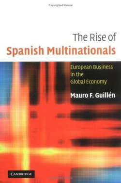 The Rise of Spanish Multinationals