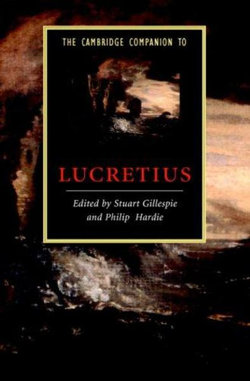 The Cambridge Companion to Lucretius