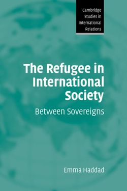 The Refugee in International Society