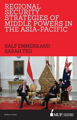 Security Strategies of Middle Powers in the Asia Pacific