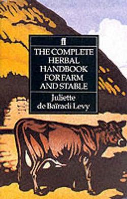 Complete Herbal Handbook for Farm and Stable