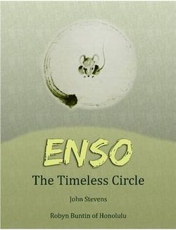 Enso: The Timeless Circle