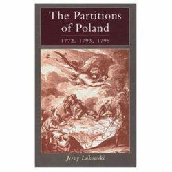 The Partitions of Poland 1772, 1793, 1795