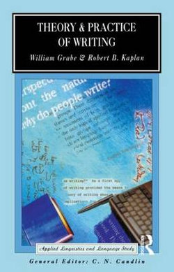 Theory and Practice of Writing