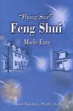 Flying Star Feng Shui Made Easy