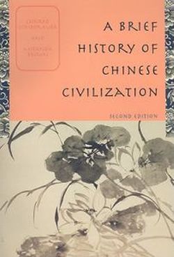 A Brief Histroy of Chinese Civilization