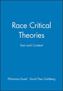 Race Critical Theories