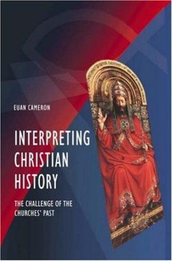 Interpreting Christian History