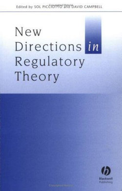 New Directions in Regulatory Theory