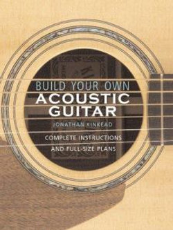 Build Your Own Acoustic Guitar