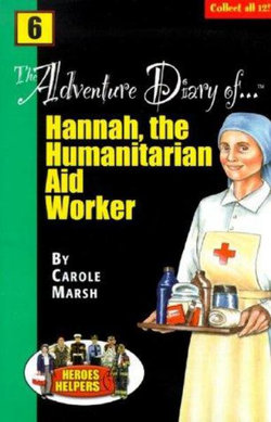 The Adventure Diaries of Hannah, the Humanitarian Aid Worker!