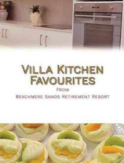 Villa Kitchen Favourites