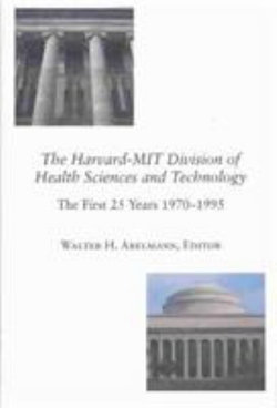 The Harvard-MIT Division of Health Sciences and Technology