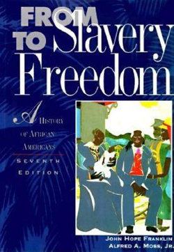 From Slavery to Freedom