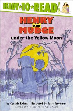 Henry and Mudge under the Yellow Moon