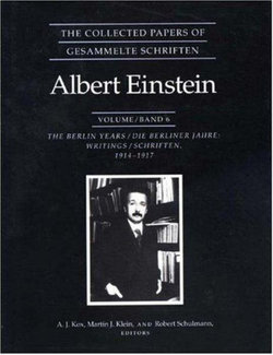 The Collected Papers of Albert Einstein, Volume 6