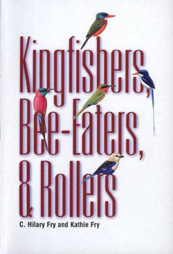 Kingfishers, Bee-Eaters, and Rollers