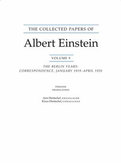 The Collected Papers of Albert Einstein, Volume 9