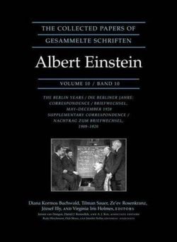 The Collected Papers of Albert Einstein, Volume 10