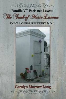 The Tomb of Marie Laveau