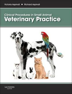 Clinical Procedures in Small Animal Veterinary Practice