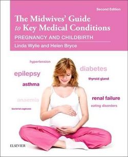 Myles Midwives' Guide to Key Medical Conditions 2E