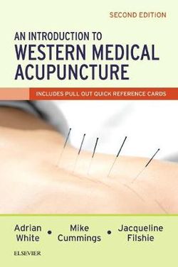 An Introduction to Western Medical Acupuncture