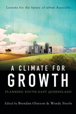 A Climate for Growth: Planning South-East Queensland