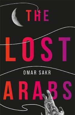 The Lost Arabs