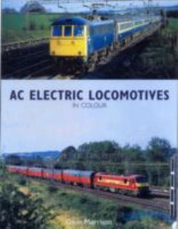 AC Electric Locomotives in Colour