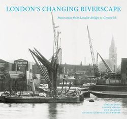 London's Changing Riverscape