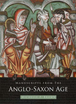 Manuscripts from the Anglo Saxon Age