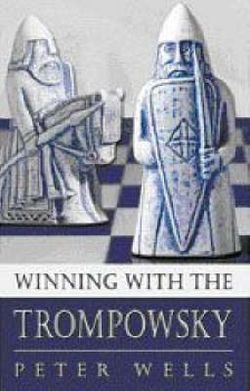 WINNING WITH TROMPOWSKY